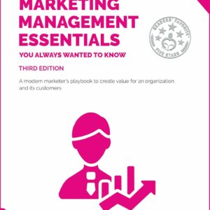 Marketing Management Essentials You Always Wanted To Know